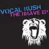 The Brave EP album lyrics, reviews, download