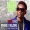 Where I Belong (feat. Glen Washington) - Single