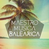 Maestro Musica Balearica