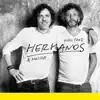 Hermanos (Versão em Português) - Single album lyrics, reviews, download