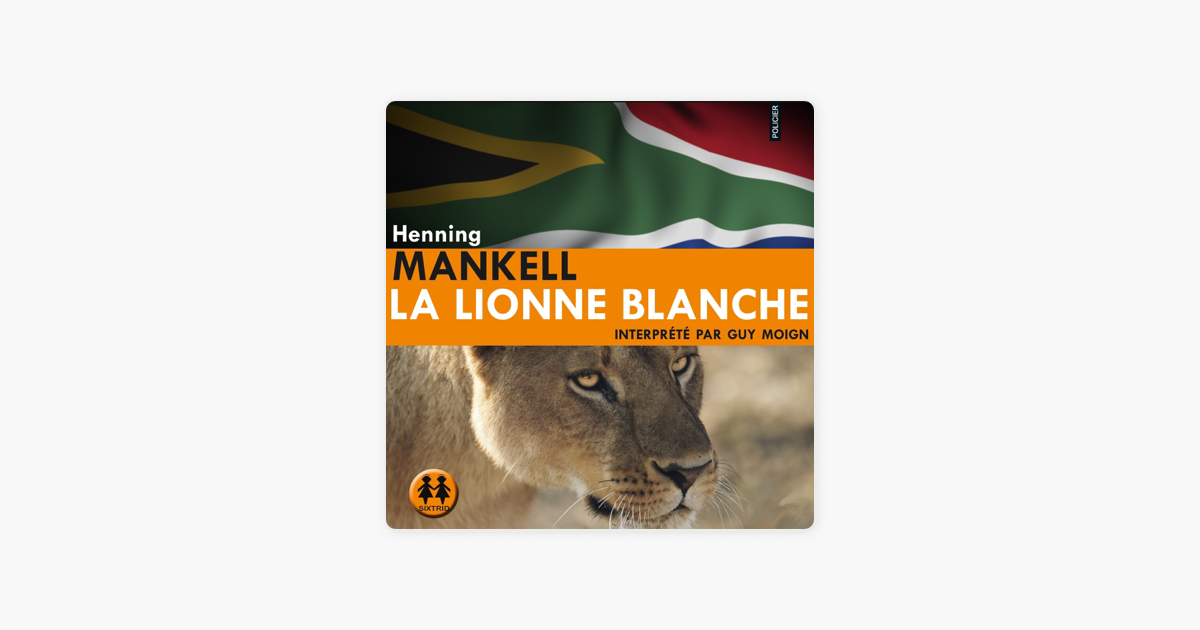 La Lionne Blanche On Apple Books