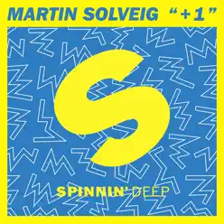 +1 (feat. Sam White) - Single - Martin Solveig