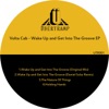 Wake Up and Get into the Groove - EP