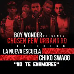No Te Enamores (feat. Chiko Swagg) - Single by La Nueva Escuela album reviews, ratings, credits