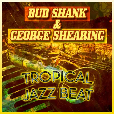 Tropical Jazz Beat - George Shearing