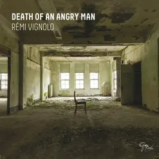 télécharger l'album Rémi Vignolo - Death Of An Angry Man