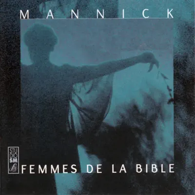 Femmes de la bible - Mannick