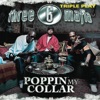 Three 6 Mafia - Poppin' My Collar - Single