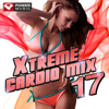 Xtreme Cardio Mix 17 (60 Min Non-Stop Workout Mix) [140-154 BPM] - Power Music Workout