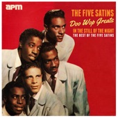 Doo Wop Greats - In the Still of the Night - The Best of the Five Satins artwork