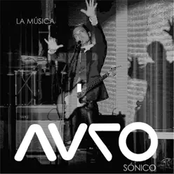 La Música - Single - Auro Sónico La Música - Single - Auro Sónico