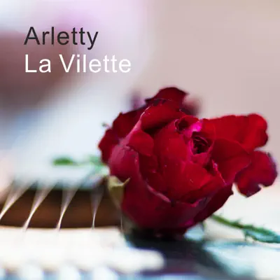 La Vilette - Arletty