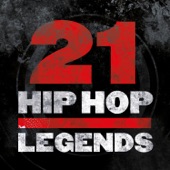 21 Hip-Hop Legends artwork