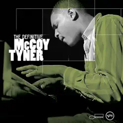 The Definitive McCoy Tyner - McCoy Tyner The Definitive McCoy Tyner - McCoy Tyner
