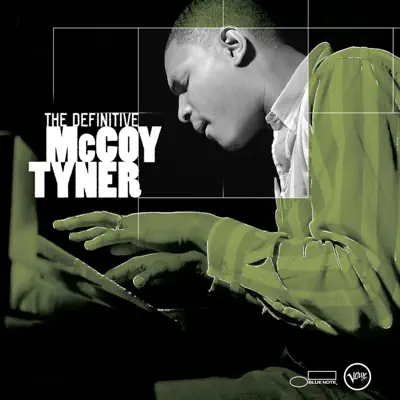 The Definitive McCoy Tyner - McCoy Tyner The Definitive McCoy Tyner - McCoy Tyner