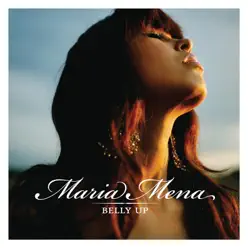 Belly Up - Single - Maria Mena