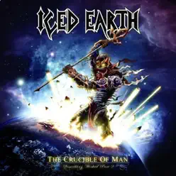 The Crucible of Man - Something Wicked, Pt. 2 - Iced Earth