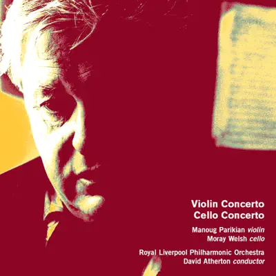Hugh Wood: Concertos for Violin & Cello - Royal Liverpool Philharmonic Orchestra Hugh Wood: Concertos for Violin & Cello - Royal Liverpool Philharmonic Orchestra