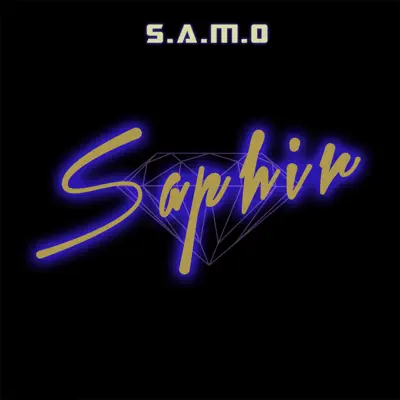 Saphir - Single - Samo
