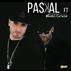 Te Quiero Mujer (feat. Mauro Catalini) - Single by Paskal album reviews, ratings, credits