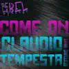 Come On (Future Mix) - Single album lyrics, reviews, download