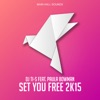 Set You Free 2K15 (feat. Paula Bowman) - EP