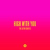 High With You - Single, 2015