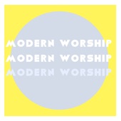 Modern Worship artwork