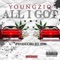 All I Got - young zio lyrics