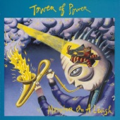 Tower Of Power - Mr. Toad's Wild Ride