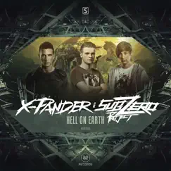 Hell On Earth - Single by X-Pander & Sub Zero Project album reviews, ratings, credits