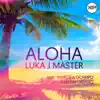 Stream & download Aloha (feat. Marcela Ocampo & Karlon Urbano) - Single