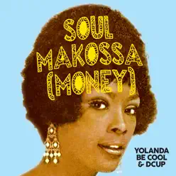 Soul Makossa (Money) - Single - DCUP Soul Makossa (Money) - Single - DCUP