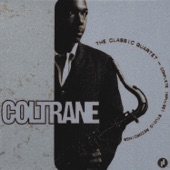 John Coltrane Quartet - Chim Chim Cheree