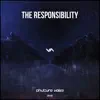 The Responsibility - Single album lyrics, reviews, download