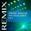 Never Can Say Goodbye (Remix) - EP album lyrics, reviews, download