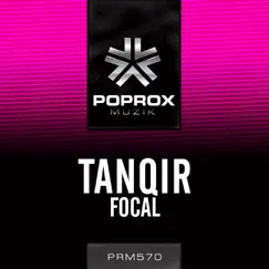 Focal - Single by Tanqir album reviews, ratings, credits