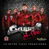 La Retro Sigue Prendiendo album lyrics, reviews, download
