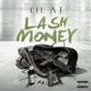 Lash Money album lyrics, reviews, download