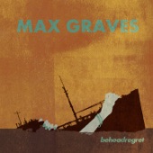 Max Graves - Floating