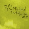 30 Minimal Tech House, Vol. 14