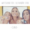 Whitesound feat. Alexandra Stan - Ciao