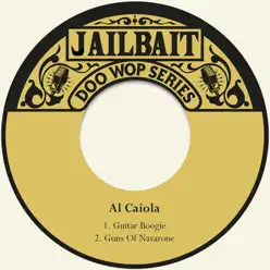 Guitar Boogie / Guns of Navarone - Single - Al Caiola Guitar Boogie / Guns of Navarone - Single - Al Caiola