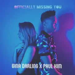 Officially Missing You (feat. Gina Darling) - Single by P.Keys album reviews, ratings, credits