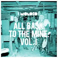 All Back to the Mine, Vol. I - A Collection of Remixes - Moloko