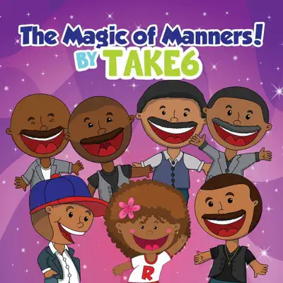 The Magic of Manners! - Single - Take 6