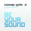 Stream & download Be Your Sound - EP