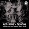 Demons (Wes Mex Remix) - Red Alfa lyrics