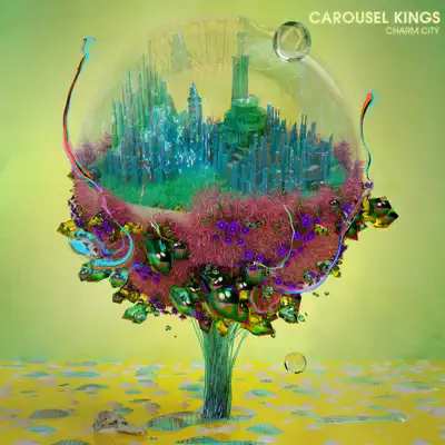Charm City - Carousel Kings Charm City - Carousel Kings