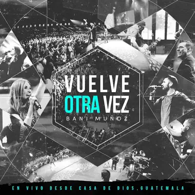 Vuelve Otra Vez - Bani Muñoz